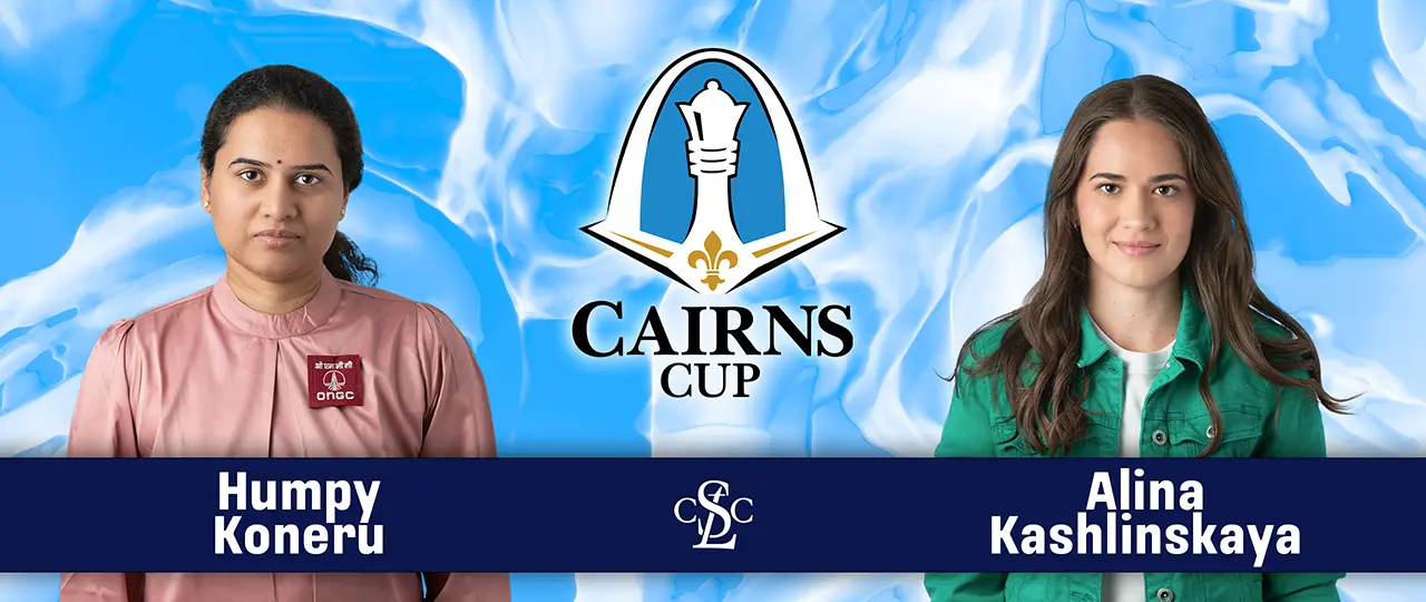 2025 Cairns Cup Round 3 Parings - Koneru vs Kashlinskaya